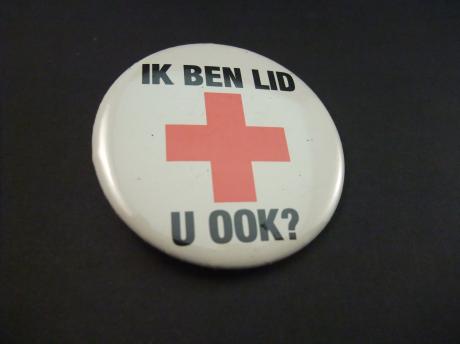 Ik ben lid van het Rode Kruis, U ook  ( slogan)